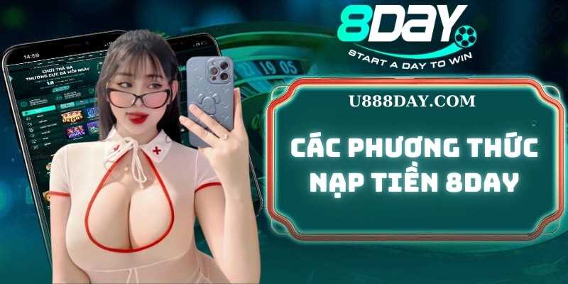 Các Phương Thức Nạp Tiền 8DAY